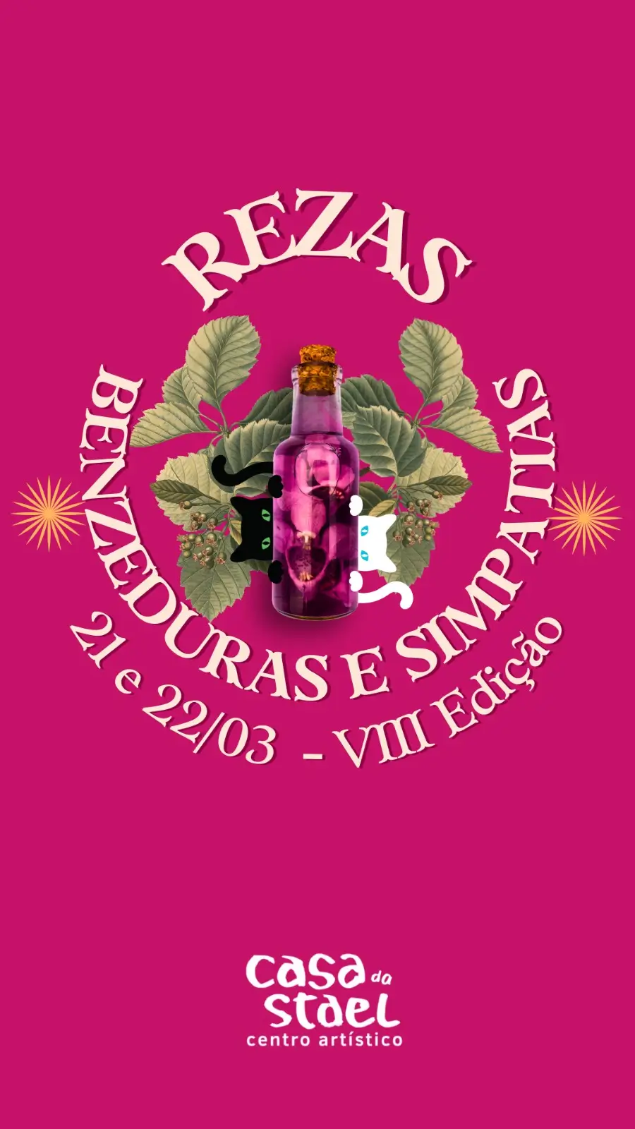 Rezas, Benzeduras e Simpatias – VIII Edição na Casa da Stael